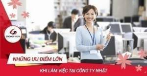 Những ưu điểm lớn khi làm việc tại công ty Nhật Bản