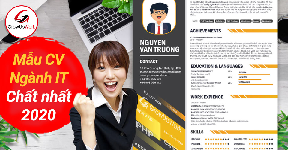 Mẫu CV xin việc ngành IT (CNTT) "chất lượng" nhất