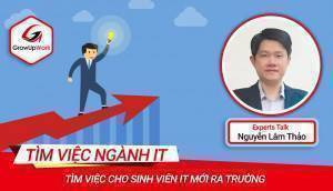 Tìm việc cho sinh viên IT mới ra trường | EXPERT TALKS