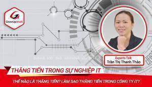 Làm sao để thăng tiến trong công ty IT | EXPERT TALKS