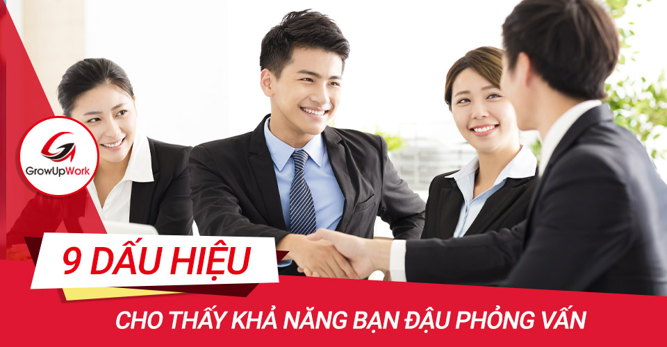 Những dấu hiệu phỏng vấn thành công của bạn