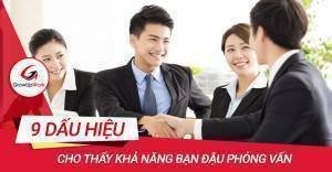 9 dấu hiệu phỏng vấn thành công bạn cần biết