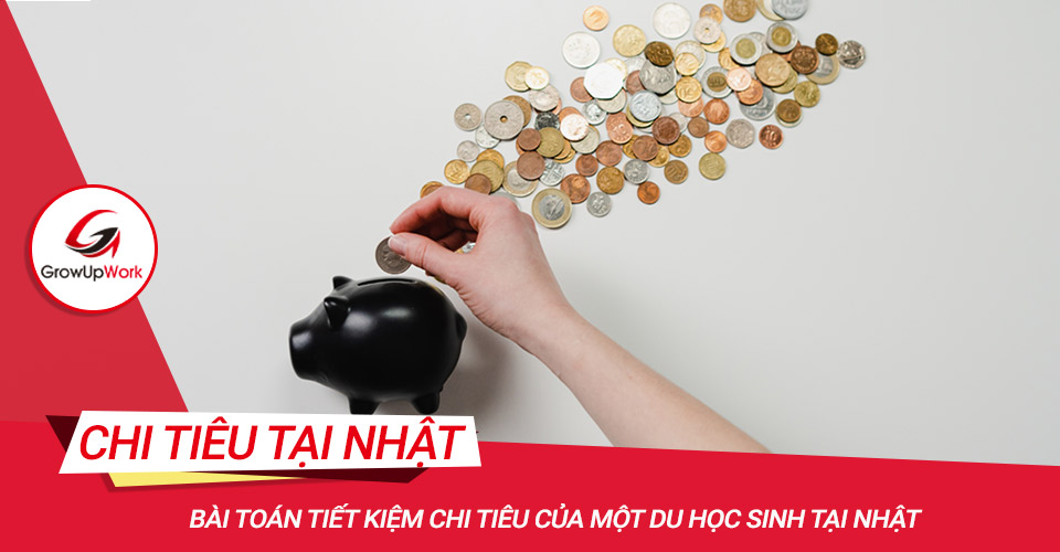 Bài toán tiết kiệm chi tiêu của một du học sinh tại Nhật