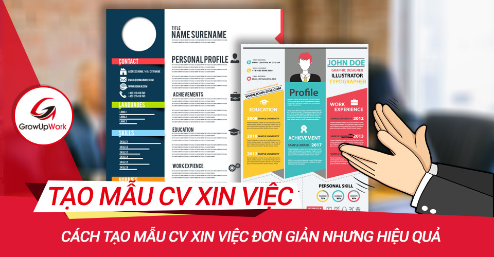 Cách tạo mẫu CV xin việc đơn giản nhưng hiệu quả