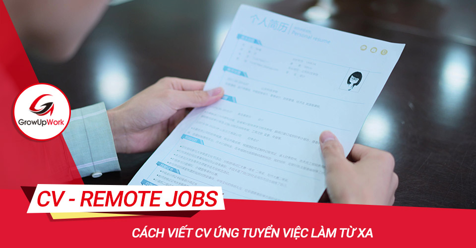 Cách viết CV ứng tuyển việc làm từ xa
