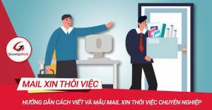 Cách viết và mẫu mail xin thôi việc chuyên nghiệp