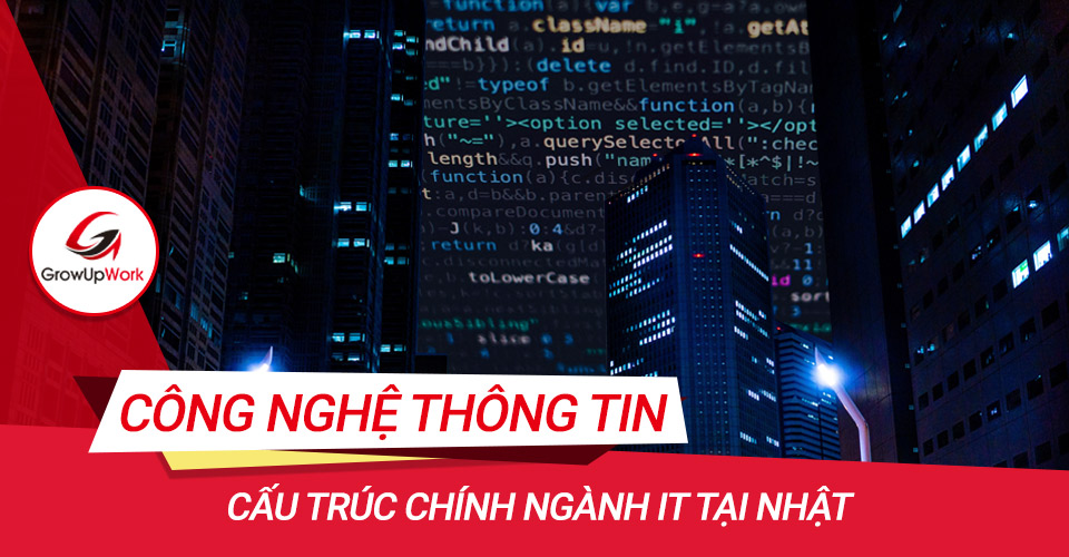 Cấu trúc ngành IT tại Nhật