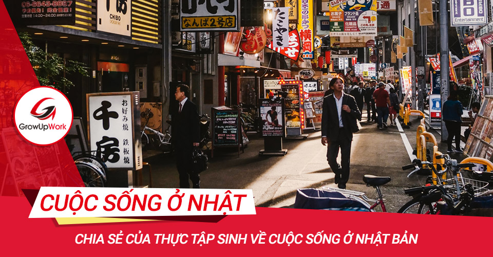 Chia sẻ của thực tập sinh về cuộc sống ở Nhật Bản