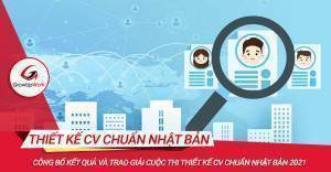 Công bố kết quả cuộc thi THIẾT KẾ CV CHUẨN NHẬT BẢN 2021