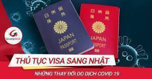 COVID-19 và thay đổi trong thủ tục Visa sang Nhật