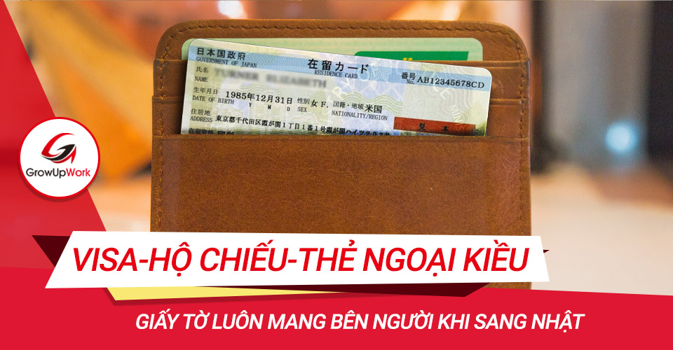 Giấy tờ luôn mang bên người khi sang Nhật