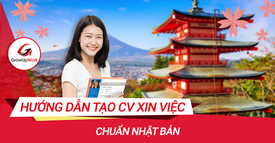 Hướng dẫn tạo CV xin việc chuẩn Nhật Bản