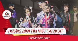 Bí kíp tìm việc làm tại Nhật cho du học sinh mới nhất