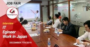 Phỏng vấn IT Japan Job Fair: Tháng 12 năm 2019