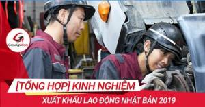 Kinh nghiệm xuất khẩu lao động Nhật bản 2019 [Tổng hợp]