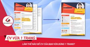 Làm thế nào để CV của bạn vừa 1 trang?