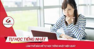 Làm thế nào để tự học tiếng Nhật hiệu quả?