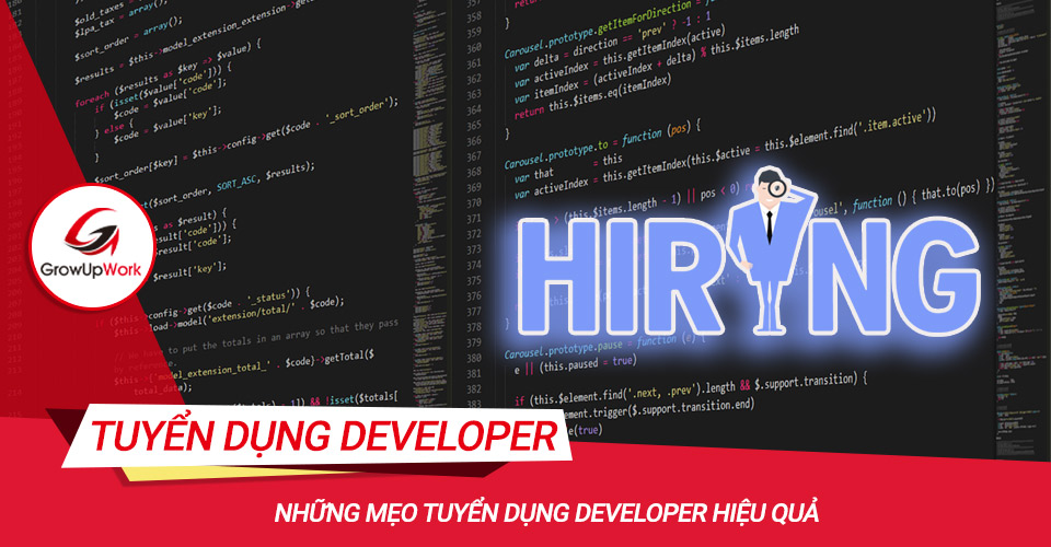 Mẹo tuyển dụng Developer hiệu quả