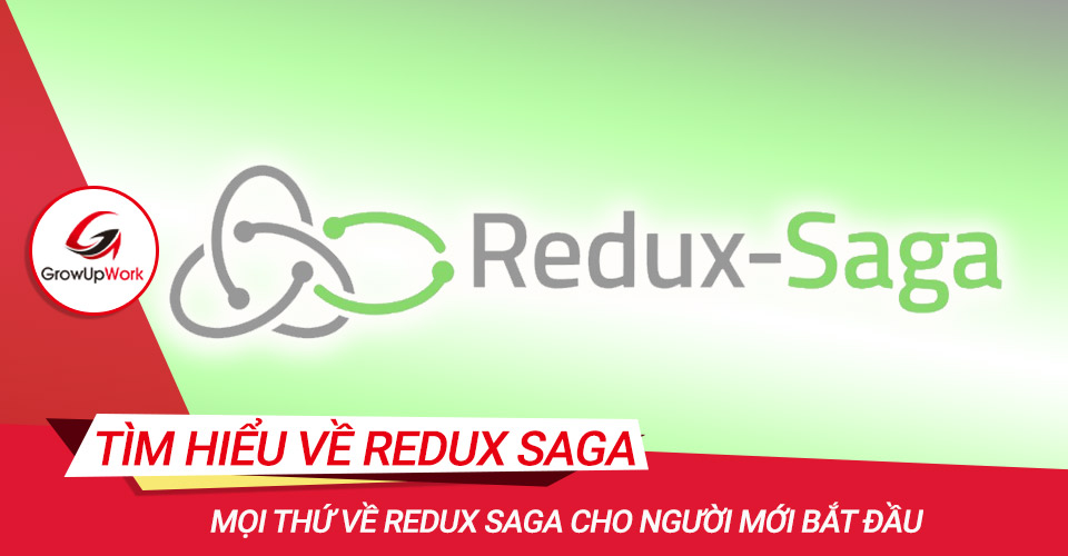Mọi thứ về Redux Saga cho người mới bắt đầu