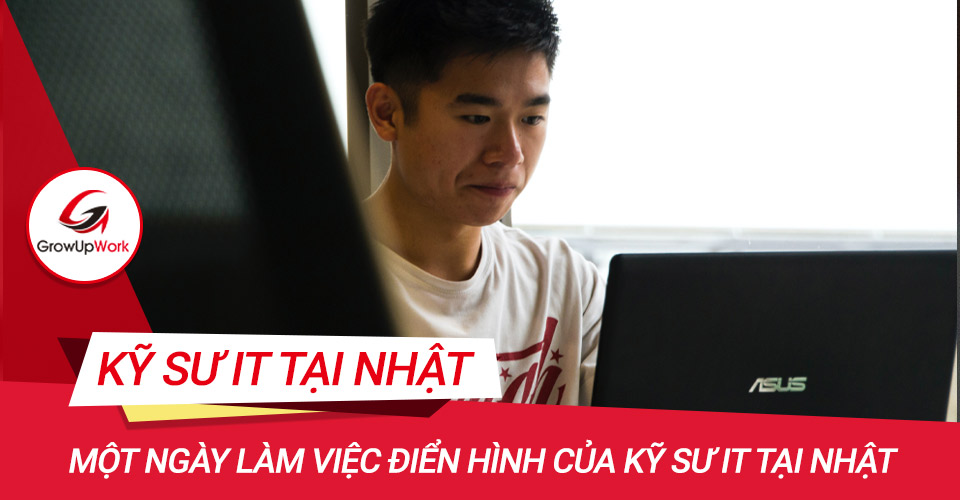 Một ngày làm việc của kỹ sư IT tại Nhật