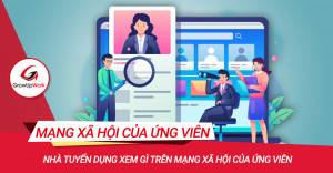 Nhà tuyển dụng xem gì trên mạng xã hội của ứng viên