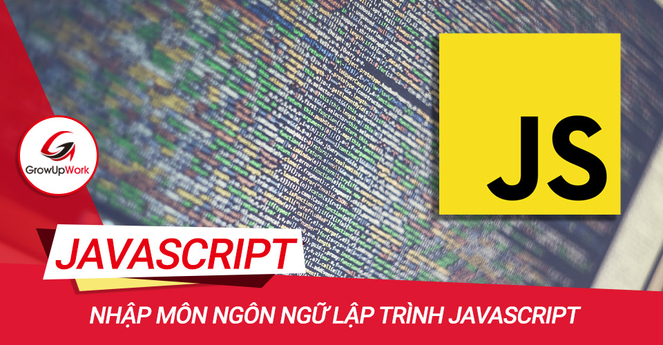Nhập môn Ngôn ngữ lập trình JavaScript
