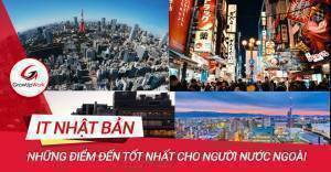 Những điểm đến lý tưởng cho kỹ sư IT sang Nhật làm việc