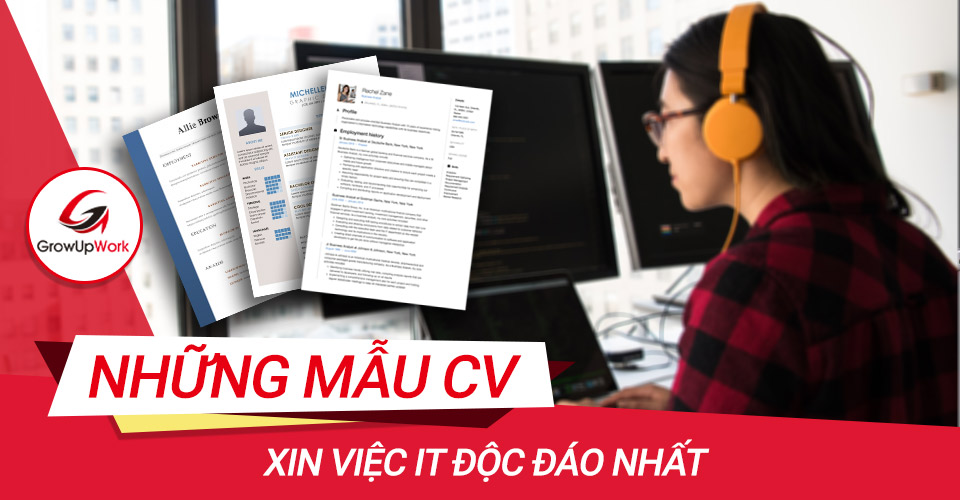 Những mẫu CV xin việc IT độc đáo nhất