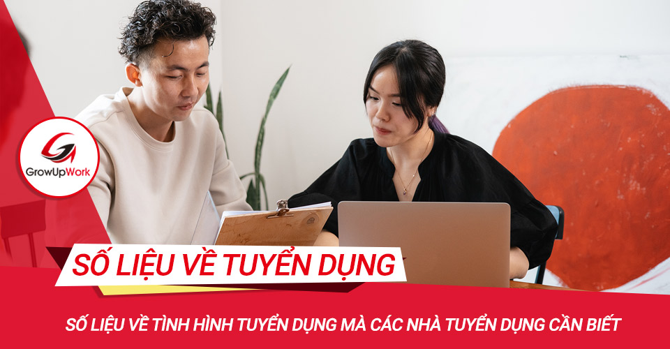 Số liệu về tình hình tuyển dụng mà các nhà tuyển dụng cần biết