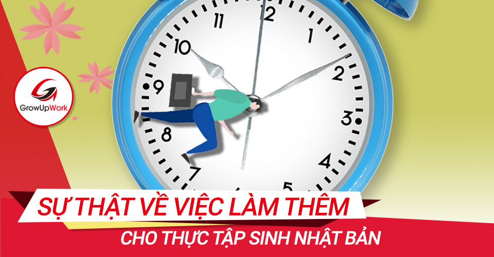 Sự thật về việc làm thêm cho thực tập sinh Nhật Bản