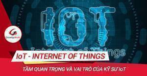Tổng thể về vai trò chức năng của Kỹ sư IoT