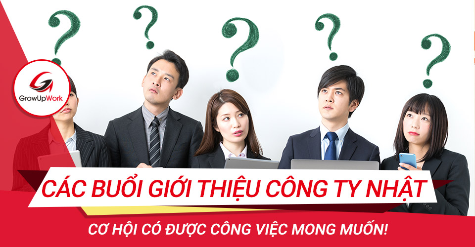 Các buổi giới thiệu công ty Nhật: Cơ hội cho các ứng viên