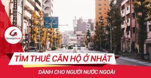 Tìm thuê căn hộ ở Nhật dành cho người nước ngoài