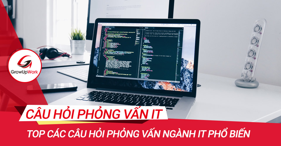 Câu hỏi phỏng vấn Backend Developer