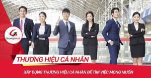 Xây dựng thương hiệu cá nhân để tìm việc mong muốn