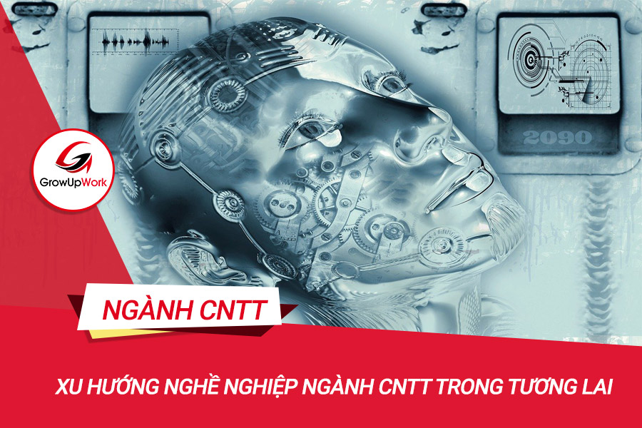 Xu hướng nghề nghiệp ngành CNTT trong tương lai