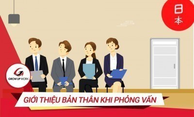 2 bước đơn giản giới thiệu bản thân trong phỏng vấn chuẩn Nhật Bản